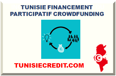 TUNISIE FINANCEMENT PARTICIPATIF CROWDFUNDING 2024