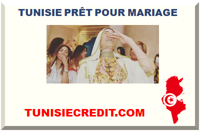 TUNISIE PRÊT POUR MARIAGE